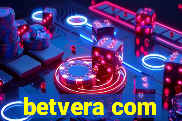 betvera com